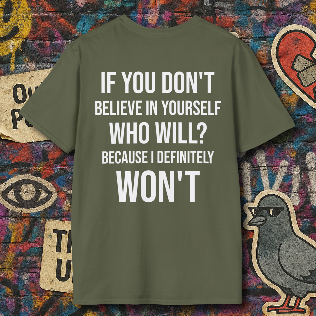 Who will belive in you? (Back)