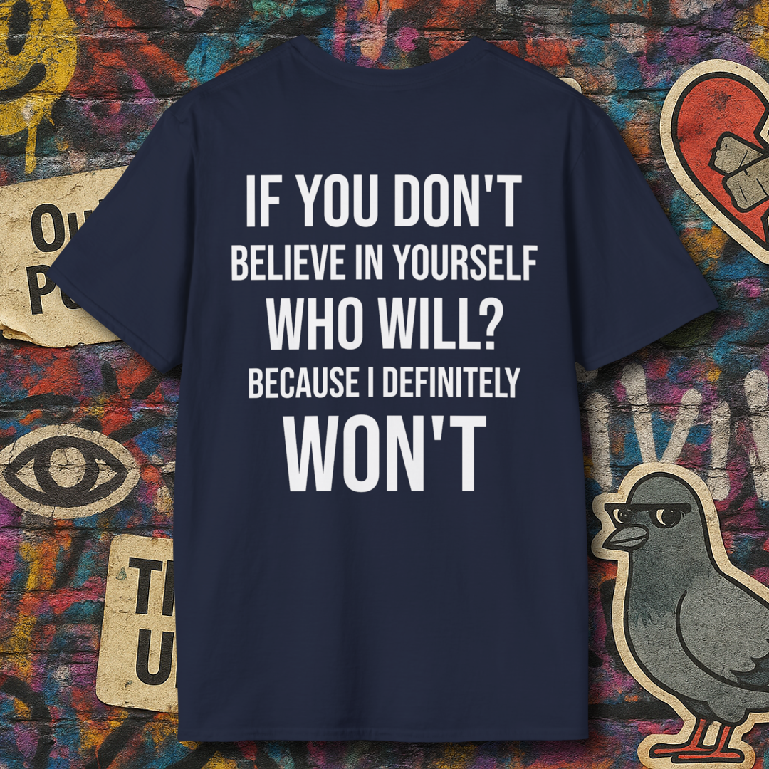 Who will belive in you? (Back)