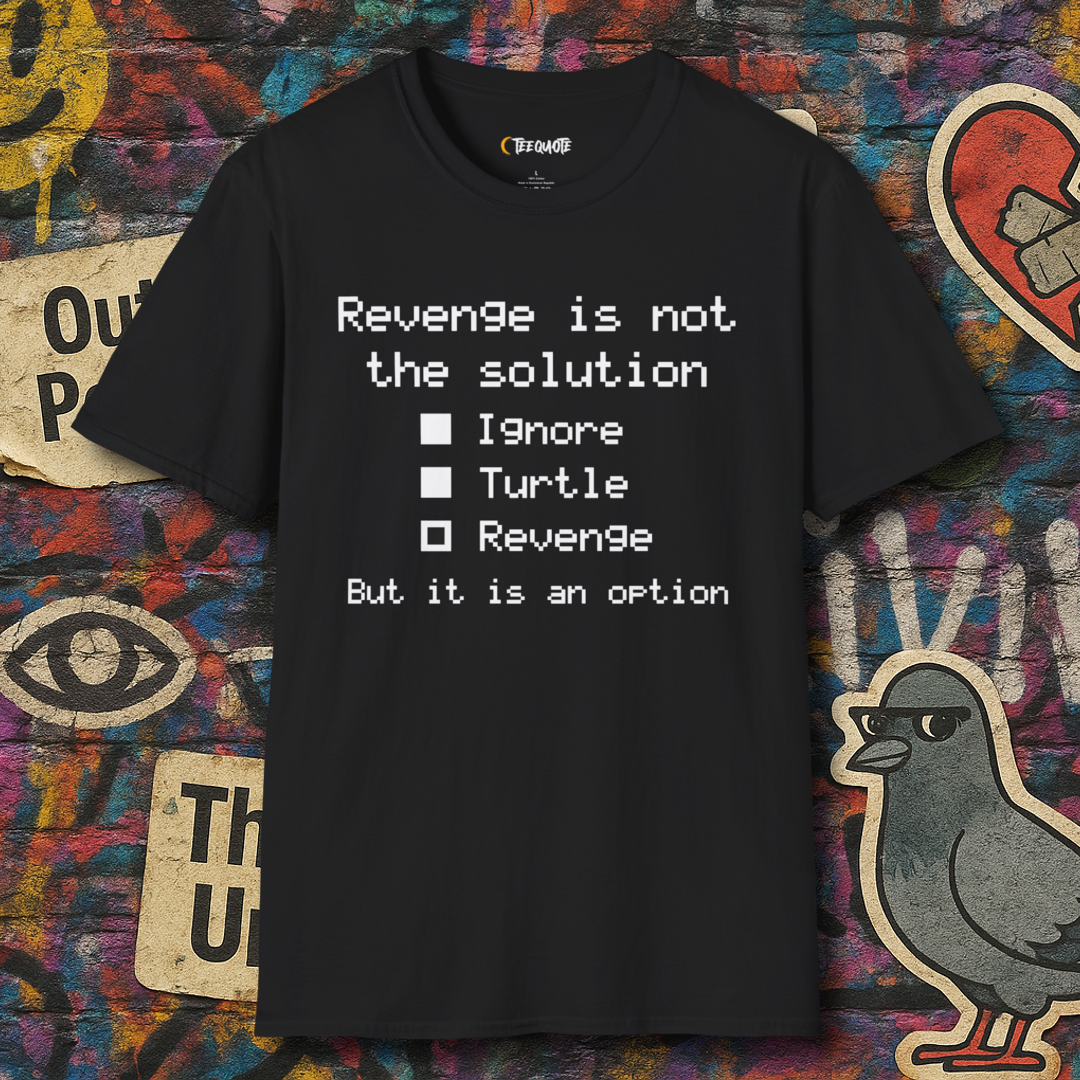 Revange is an option