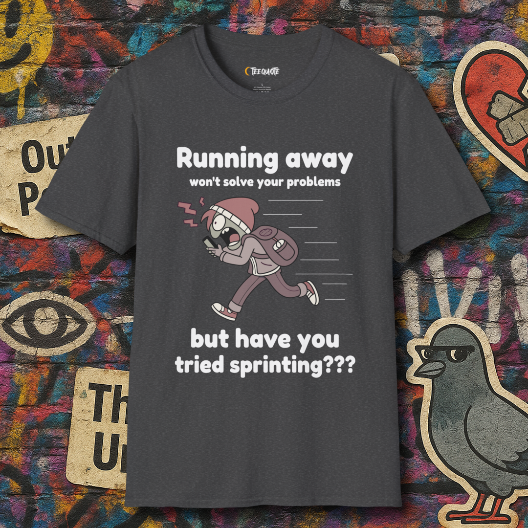 Tried sprinting?