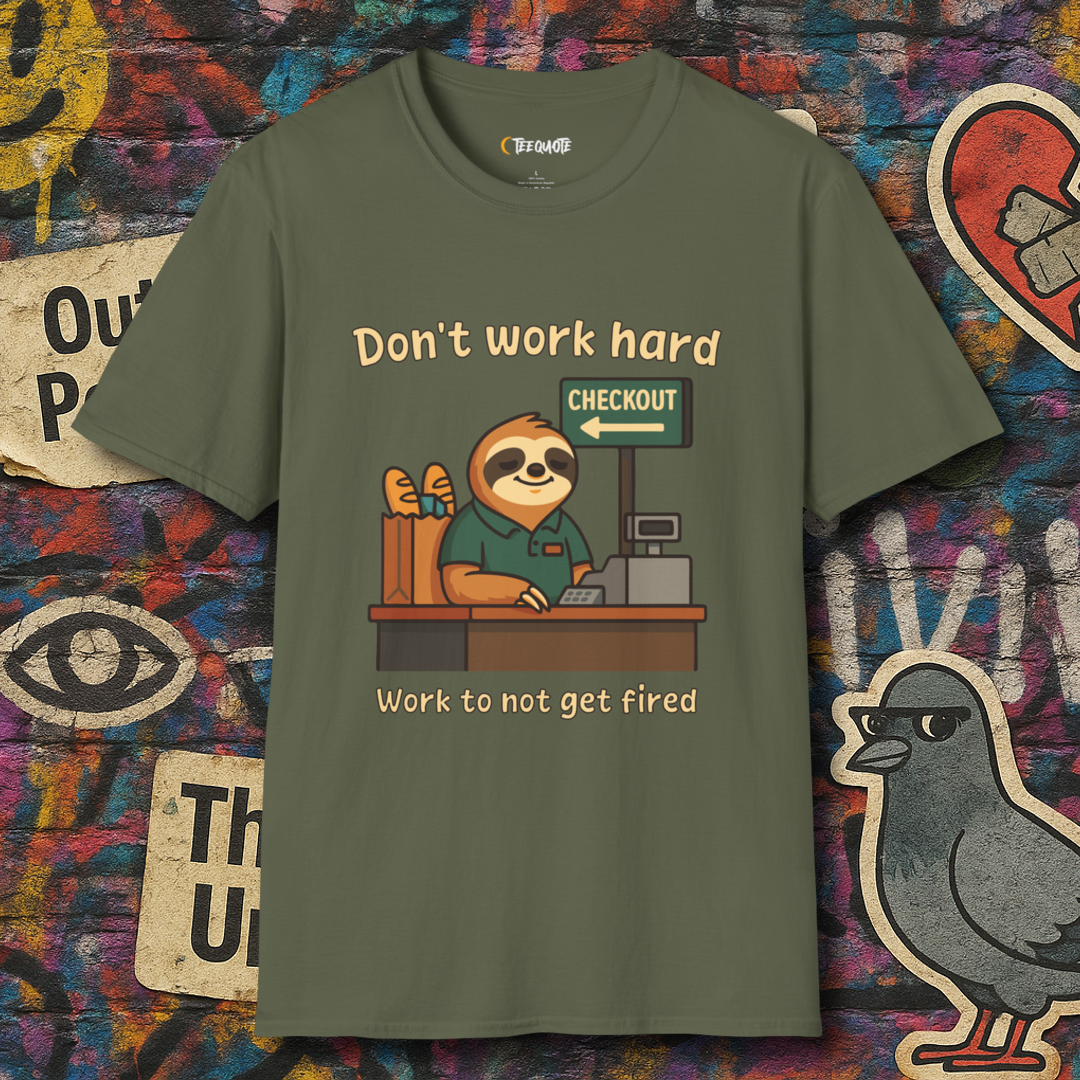 Work just enough