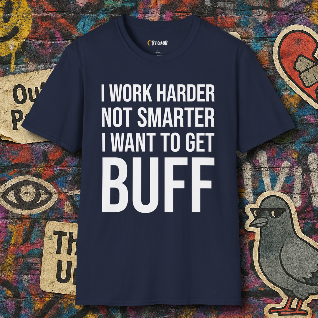 Work harder not smarter