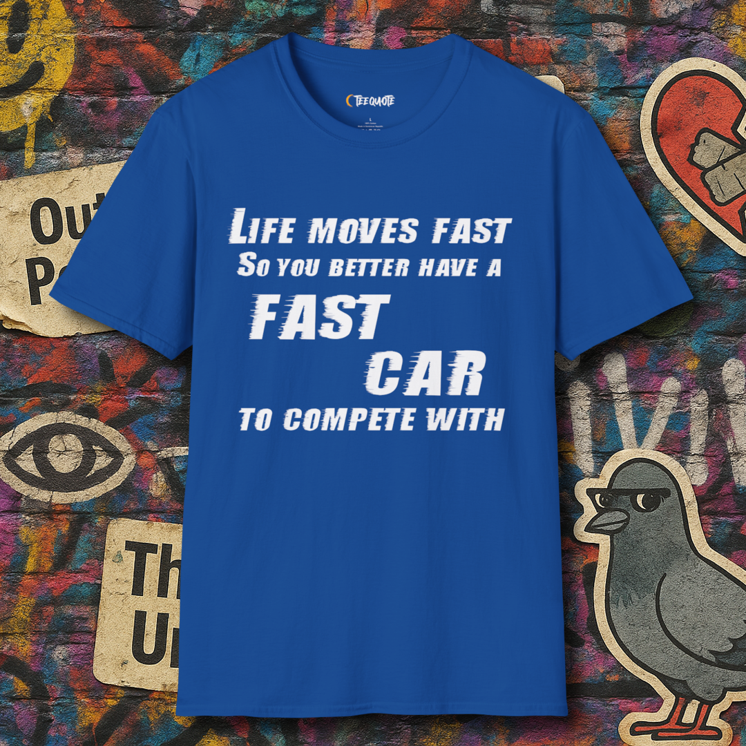 Life move fast