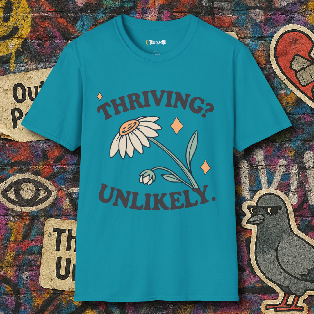 Thriving? Unlikely