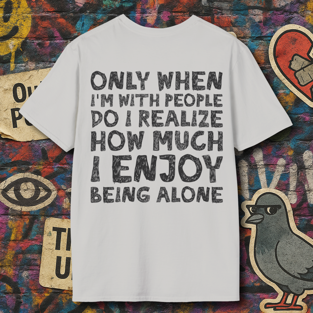 Love being alone (Back)