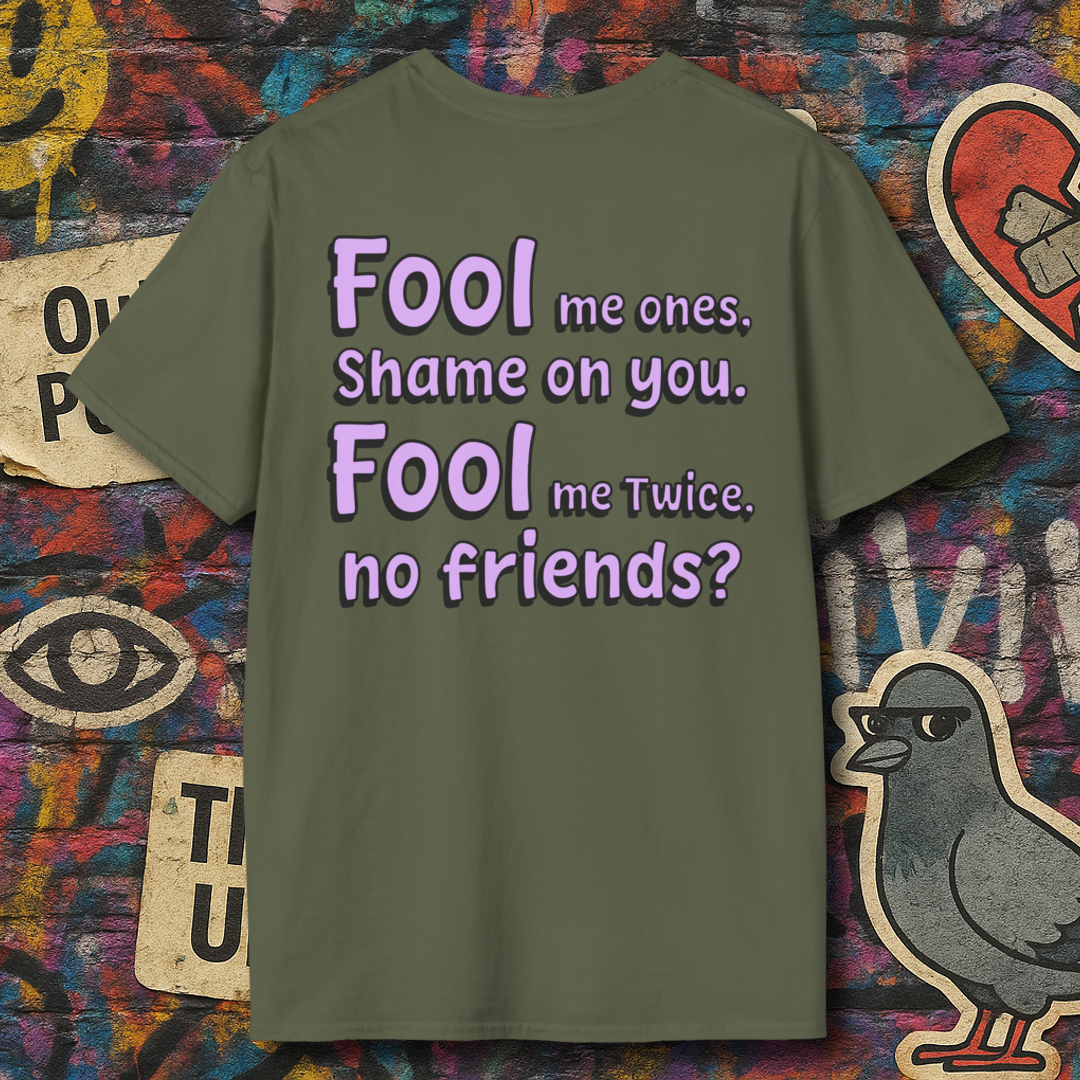 No friends?