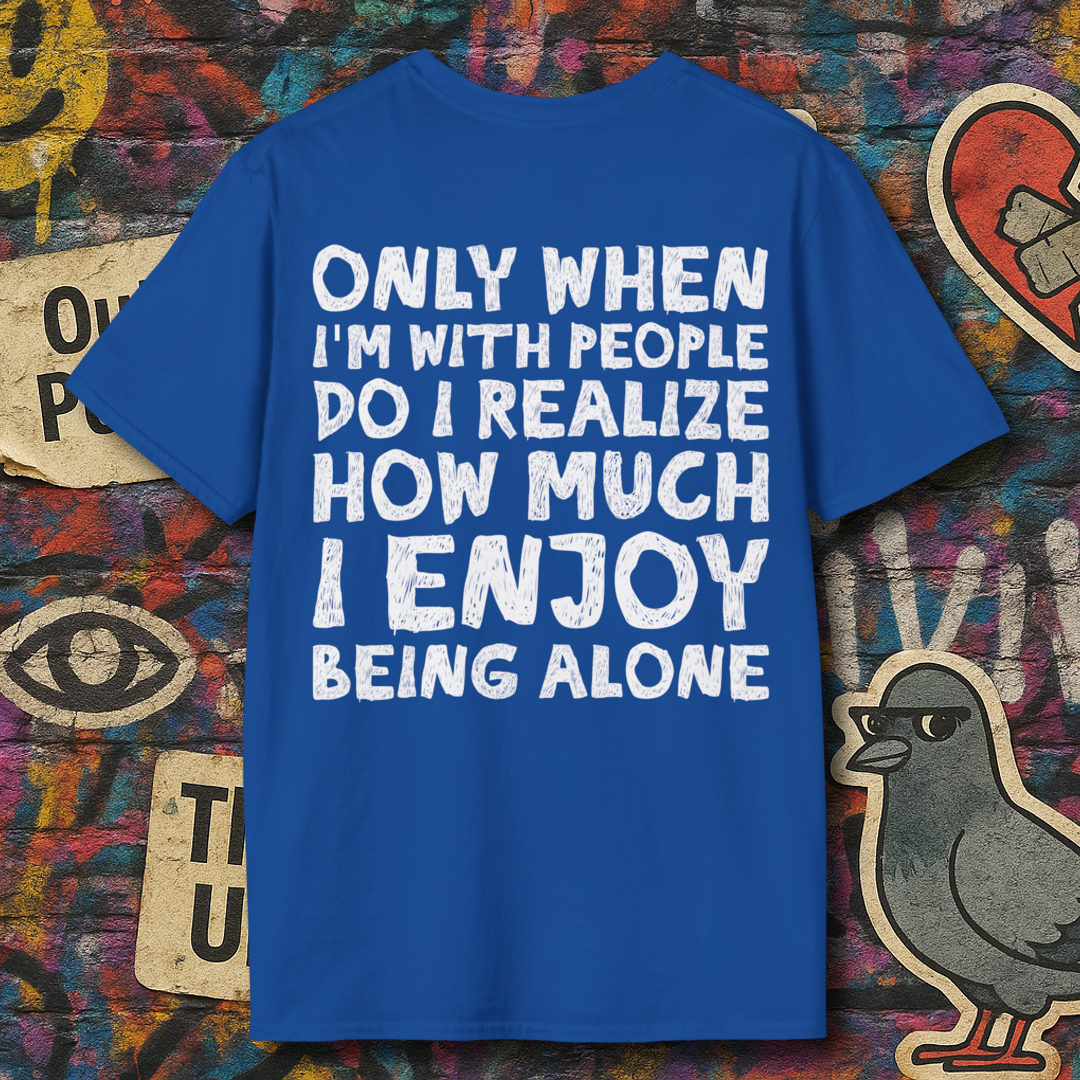 Love being alone (Back)