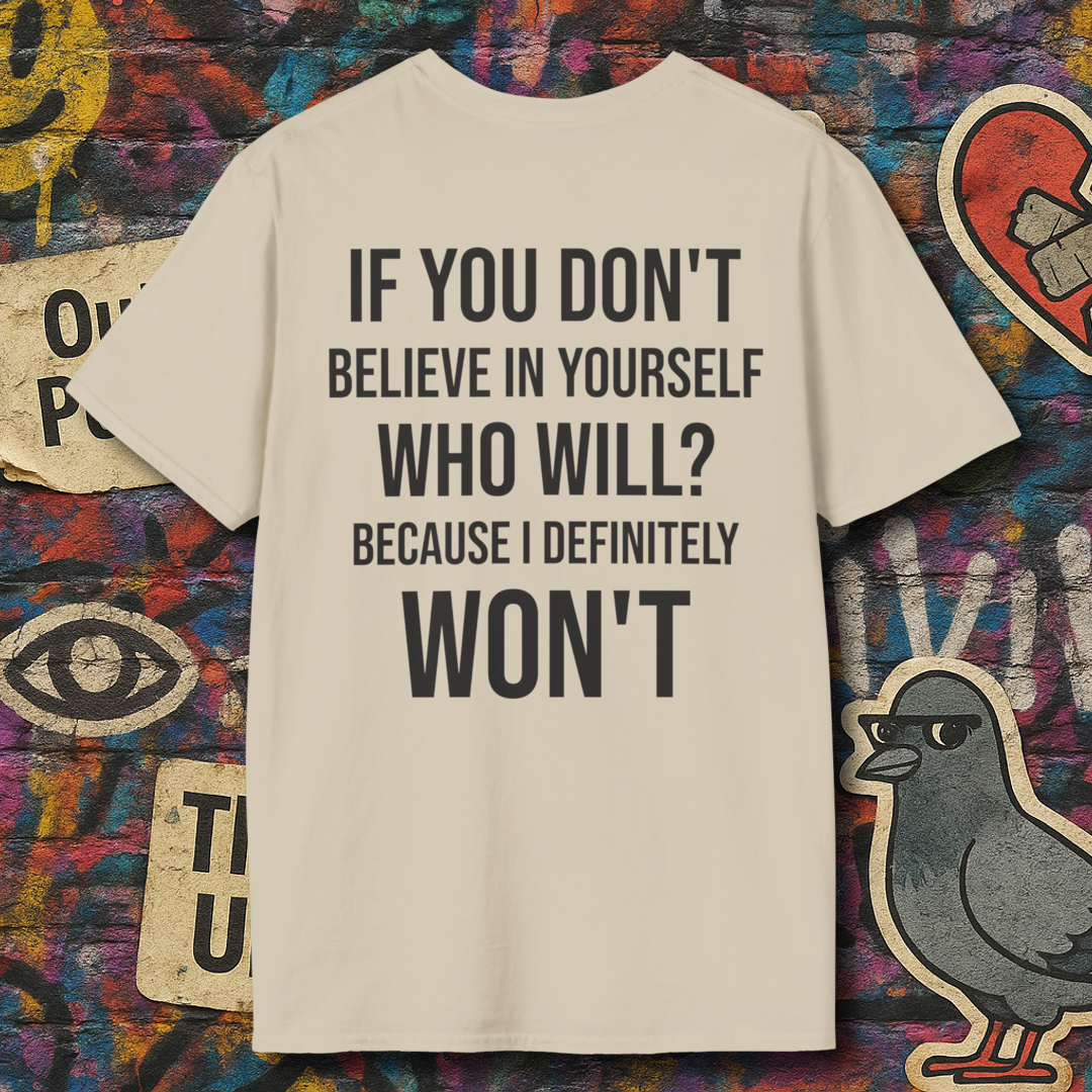 Who will belive in you? (Back)