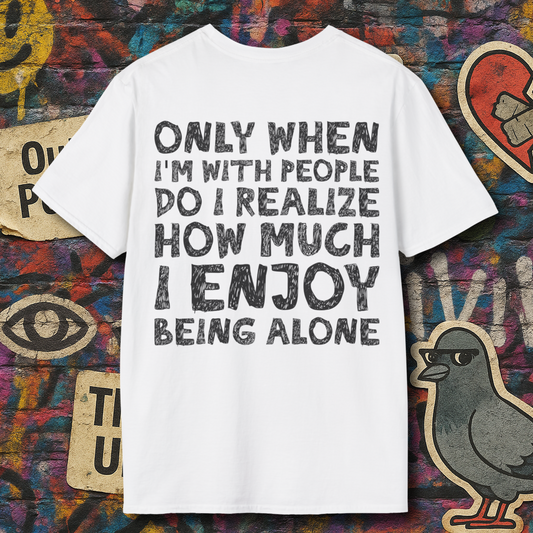 Love being alone (Back)