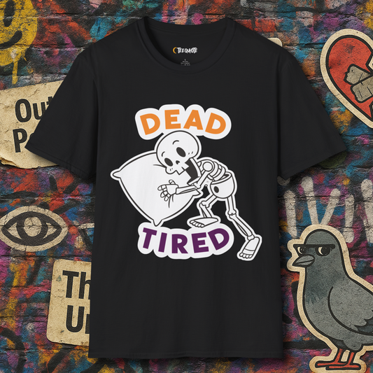 Dead tired