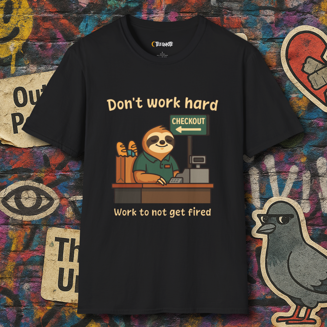 Work just enough