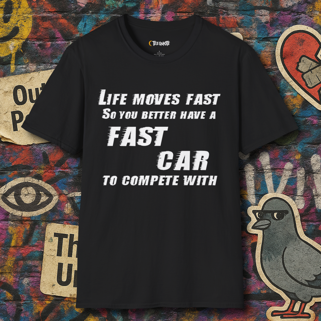 Life move fast