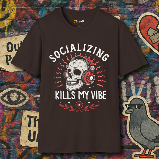 Socializing Kills My Vibe