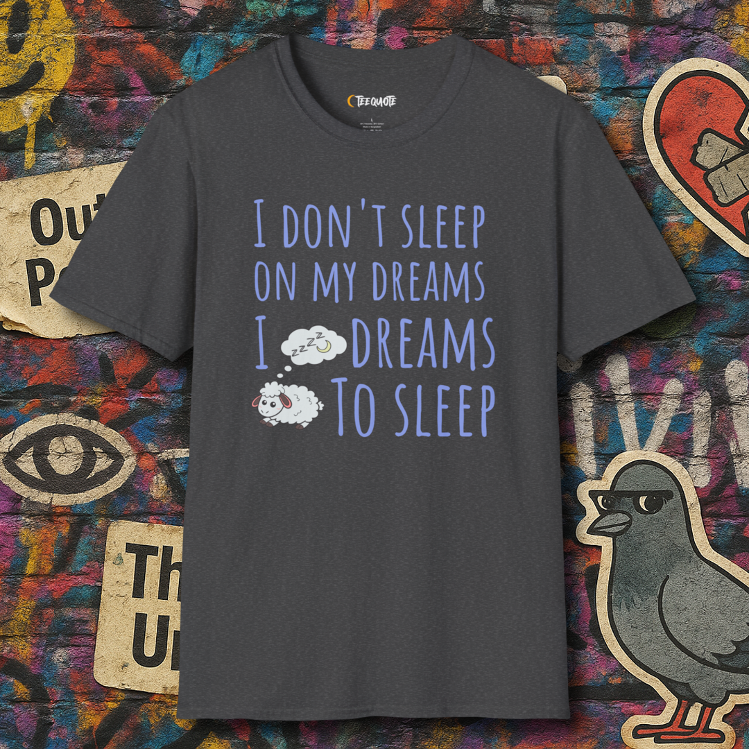 Dream to sleep