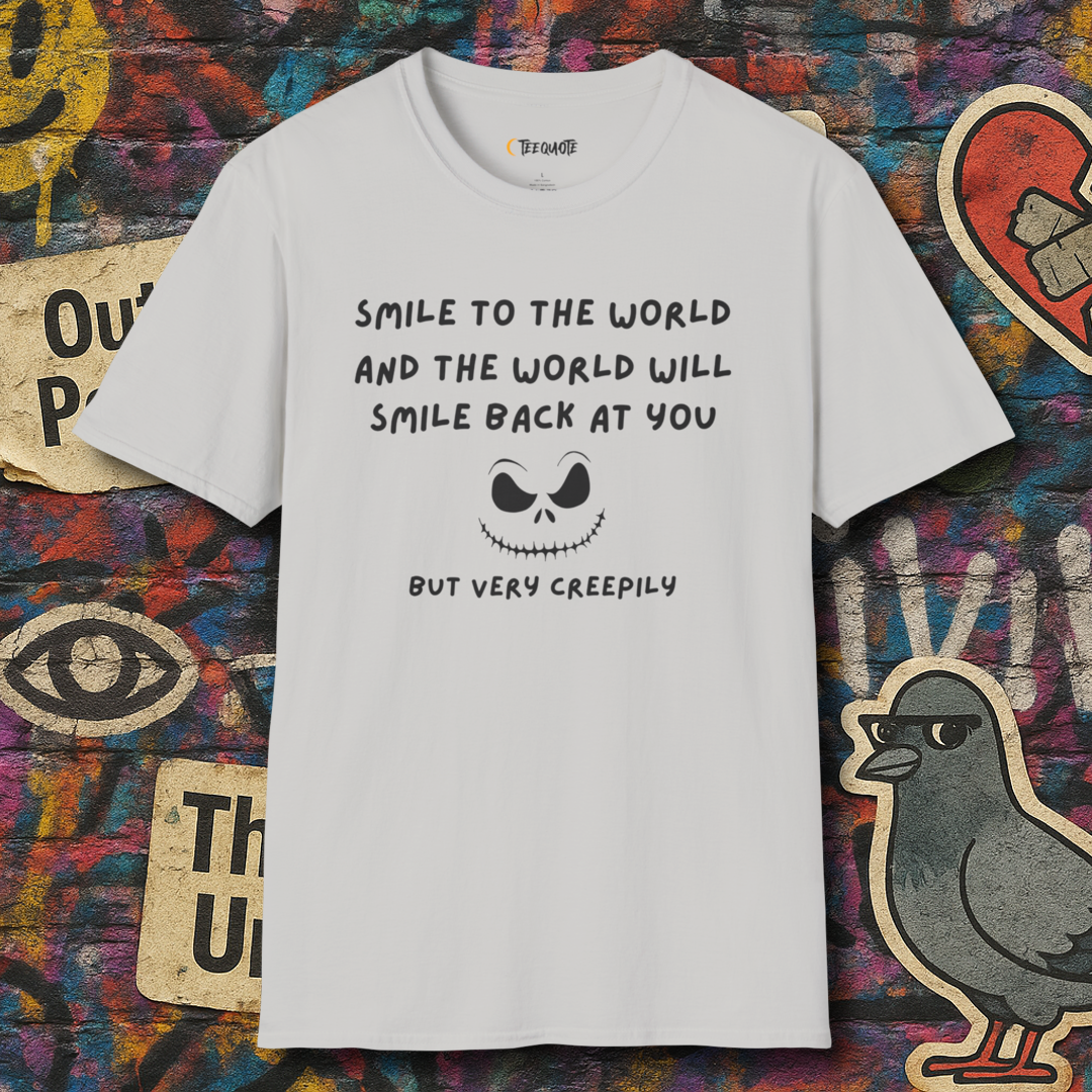 Smile to the world