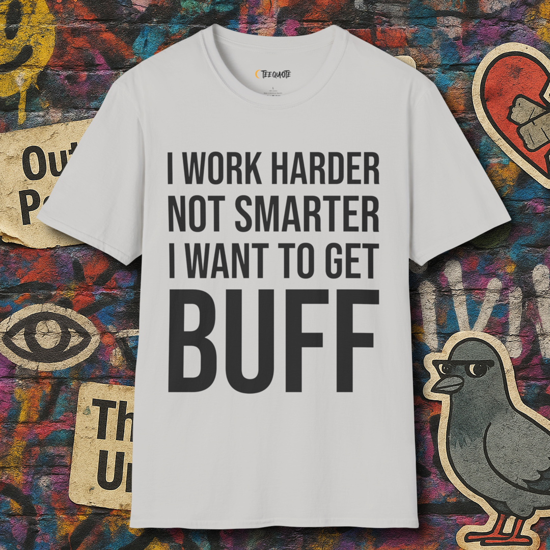 Work harder not smarter