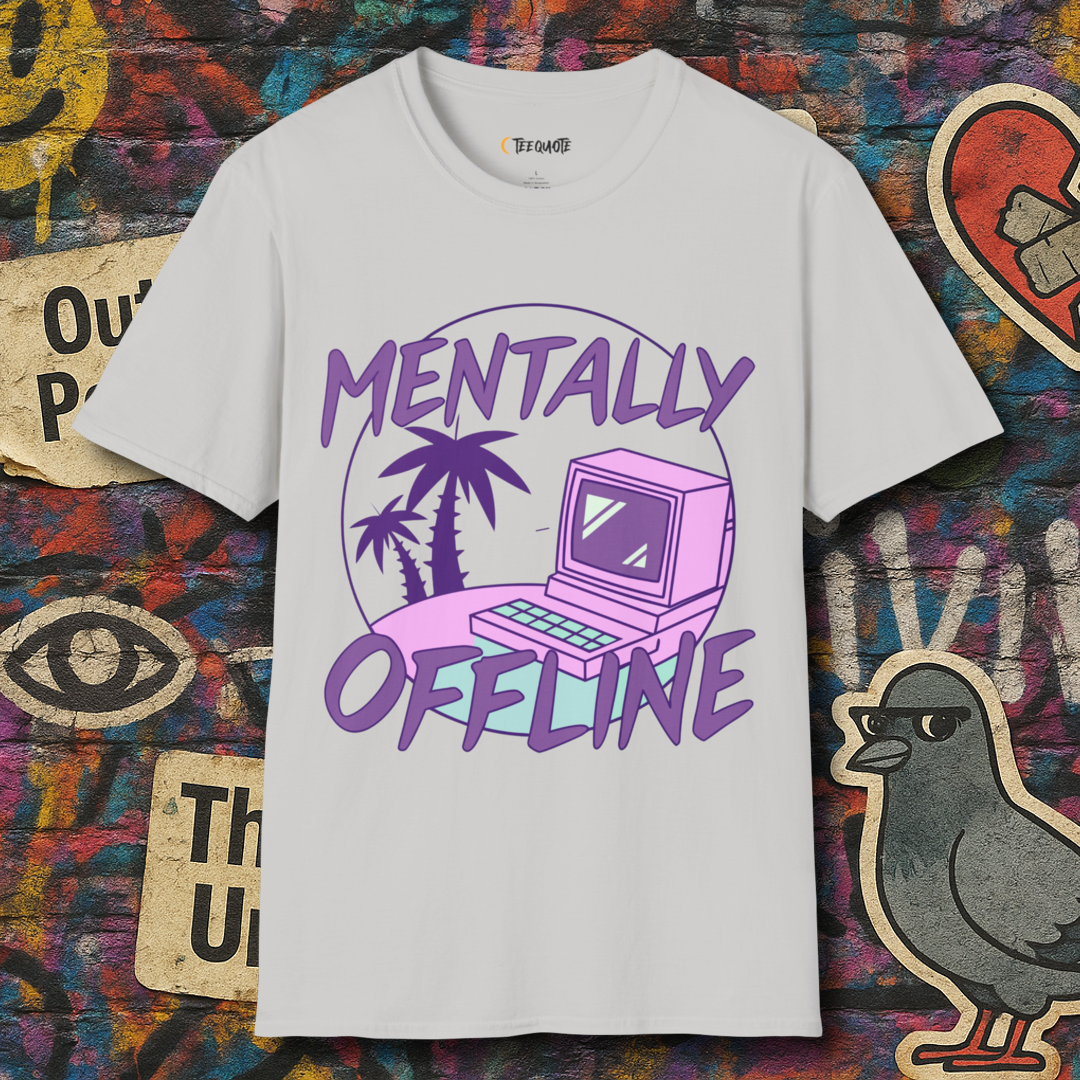 Mentally Offline
