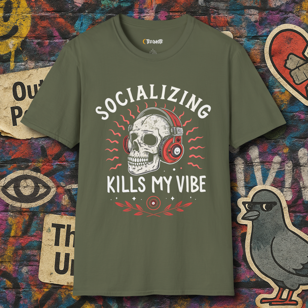 Socializing Kills My Vibe