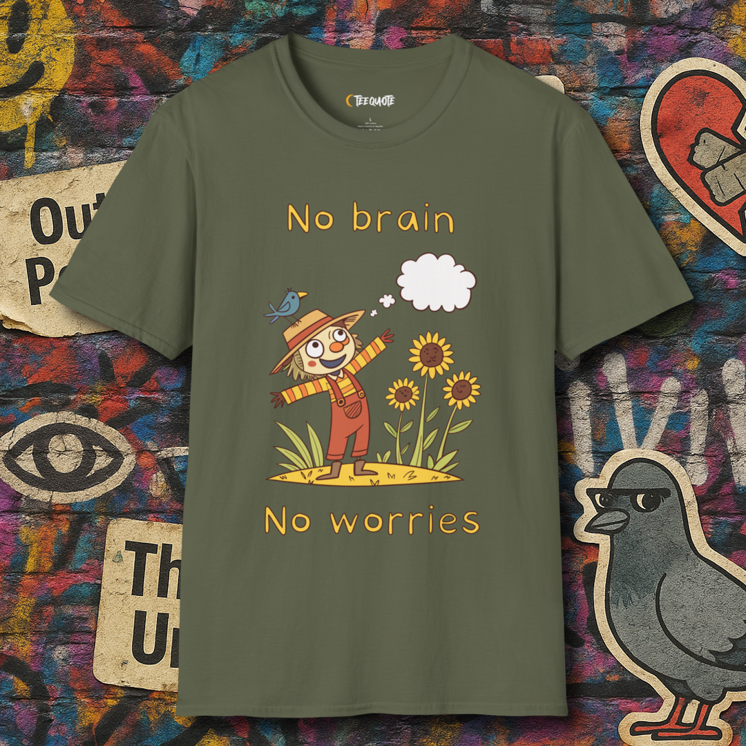 No brain No worries