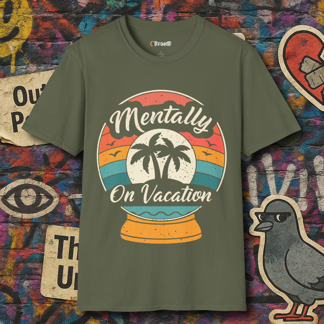 Mentally On Vacation