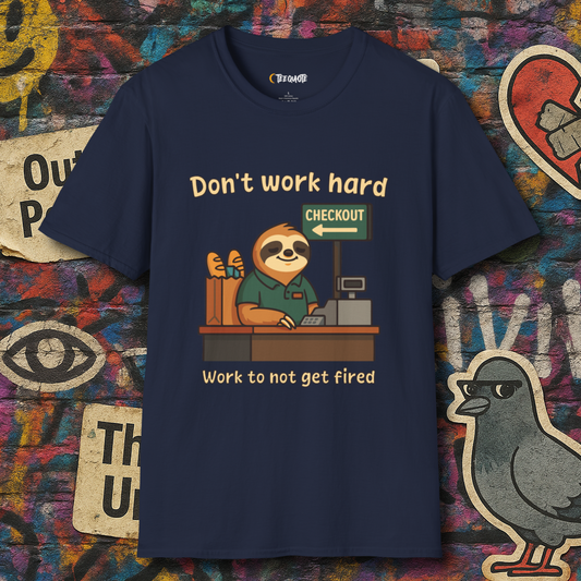 Work just enough