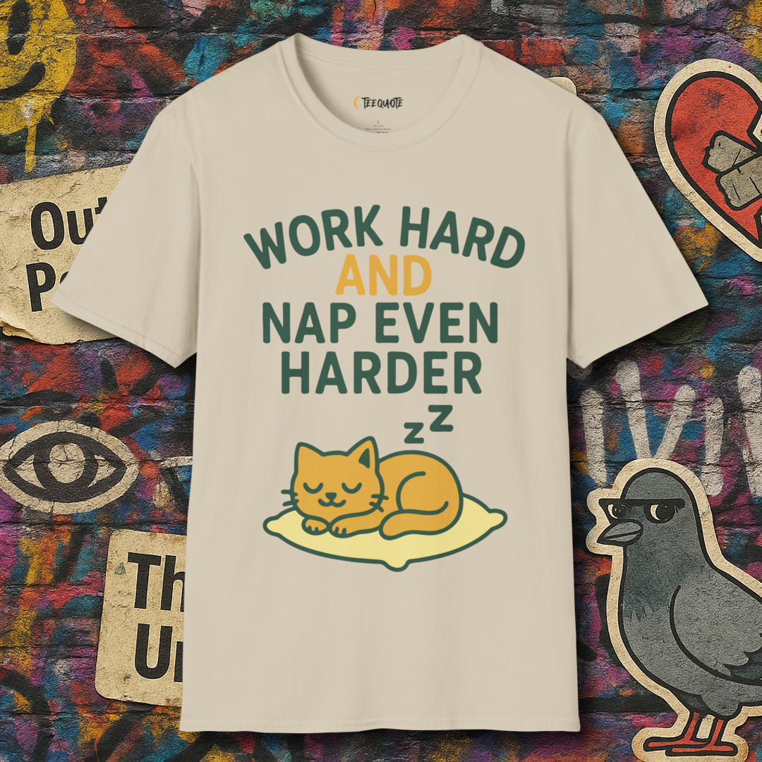Work hard Nap hard