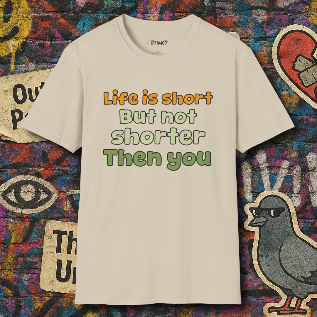 Life is short