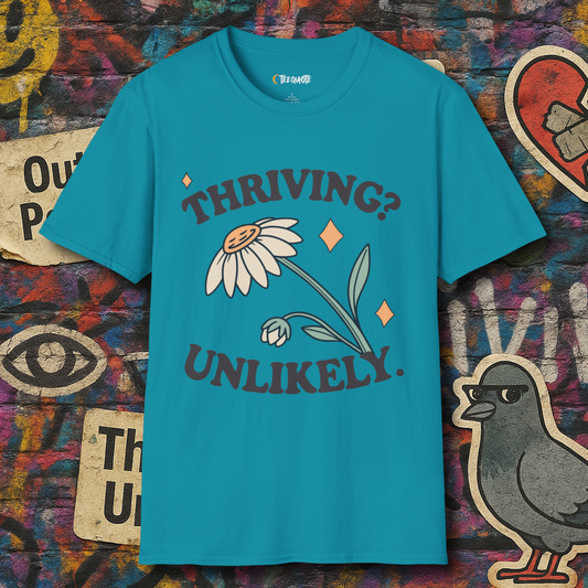 Thriving? Unlikely