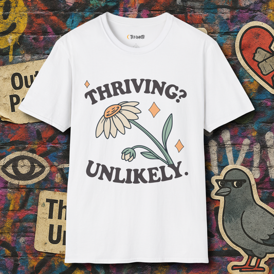 Thriving? Unlikely