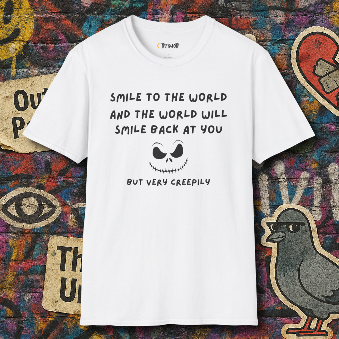 Smile to the world