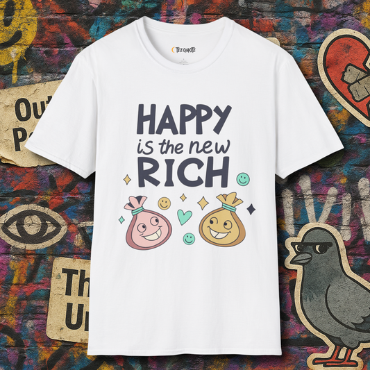 Happy is the new rich