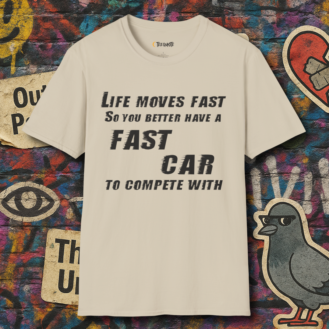 Life move fast
